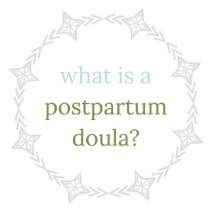 what+is+a+postpartum+doula